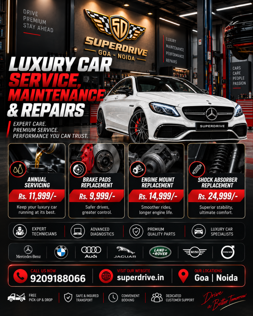 Premium Car Care, Now Made Easy.

At Superdrive, get expert maintenance, genuine quality parts & advanced diagnostics all under one roof.

🔧 Annual Service | Brake Pads | Engine Mounts | Shock Absorbers
📍 Goa | Noida
📞 9209188066
🌐 superdrive.in